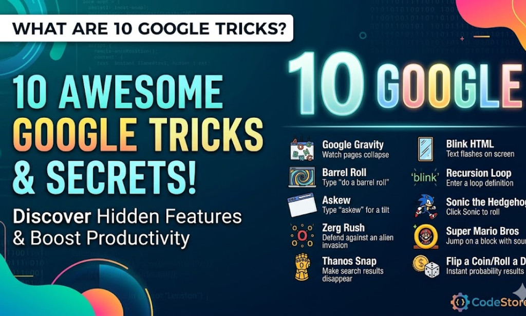 10 Hidden Google Tricks to Boost Your Productivity and Fun